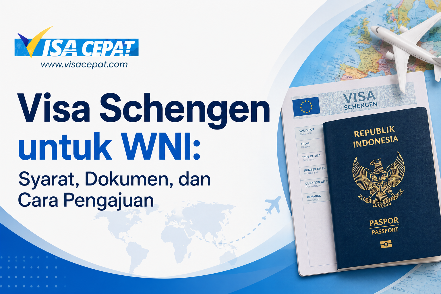 Visa Schengen untuk WNI: Syarat, Dokumen, dan Cara Pengajuan