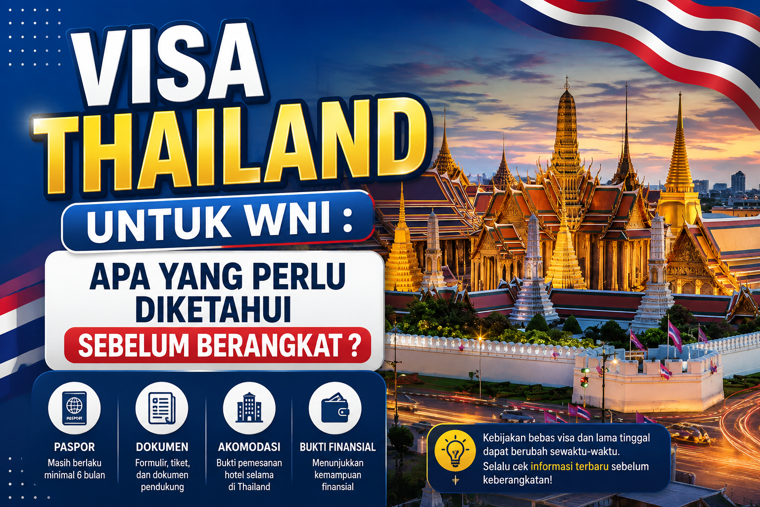 VISA THAILAND UNTUK WNI : APA YANG PERLU DIKETAHUI SEBELUM BERANGKAT ?