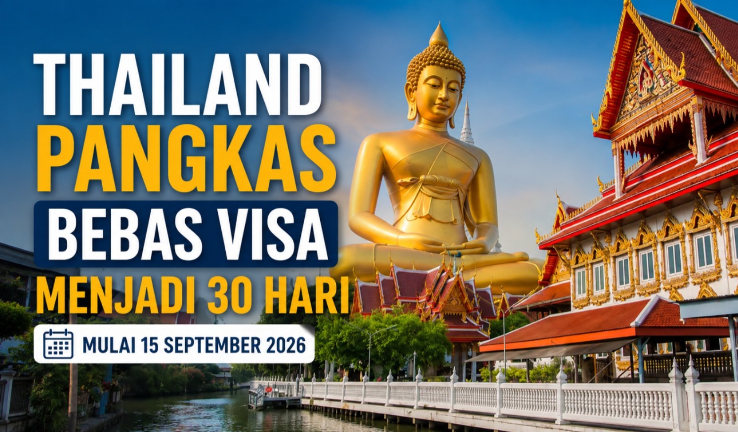 THAILAND PANGKAS BEBAS VISA MENJADI 30 HARI